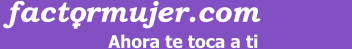 Factormujer.com